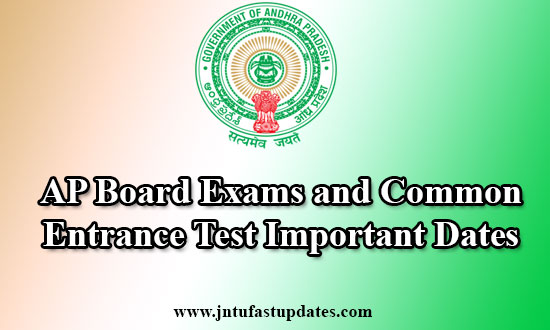 AP Common Entrance Tests 2017 And Board Exams Important Dates