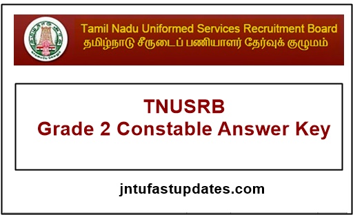 TNUSRB Grade 2 Constable Answer Key 2018