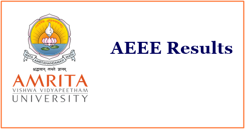 AEEE Results 2022, Rank Card Download (Available) – Amrita University Entrance Exam Result, Score Card @ amrita.edu