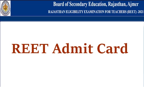 REET Admit Card 2021
