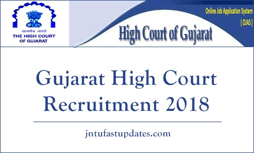 Gujarat High Court Recruitment 2018