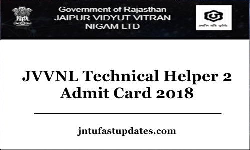 JVVNL Technical Helper 2 Admit Card 2018