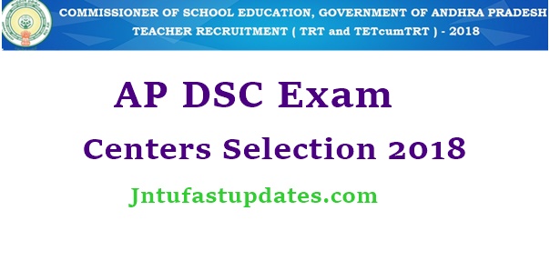 AP DSC Exam Centers Web Option Entry Dates 2018