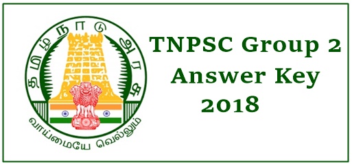 TNPSC Group 2 Answer Key 2018