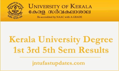 Kerala University Degree 1st 3rd 5th Sem Results 2018