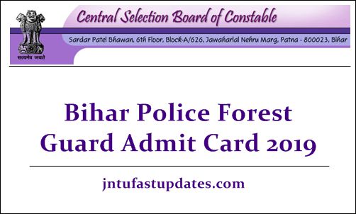Bihar Police Forest Guard Admit Card 2019