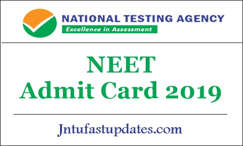 NEET Admit Card 2019