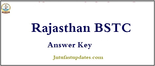 Rajasthan BSTC Answer Key 2019