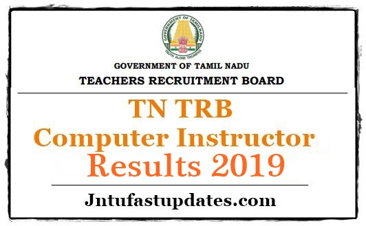 TN TRB Computer Instructor Result 2019