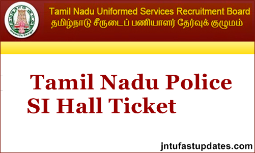 TNUSRB SI Hall Ticket