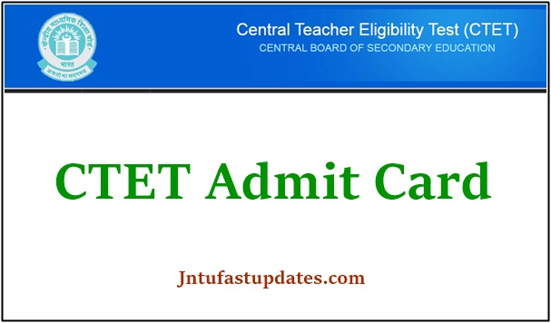 CTET Admit Card 2021