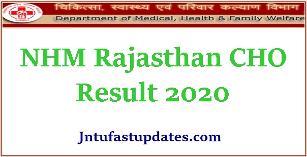 NHM Rajasthan CHO Result 2021 (Released) – Merit List, Cutoff Marks & Selected Candidates