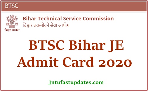 BTSC Bihar JE Admit Card 2020 @ btsc.bih.nic.in – Exam Date, Call Letter Download