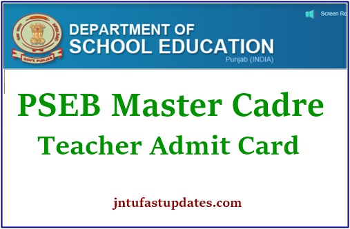 PSEB Master Cadre Teacher Admit Card 2020 – Exam Dates, Hall Ticket Download