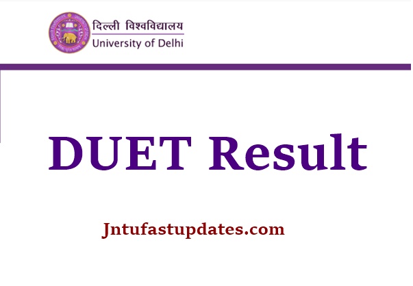 DUET Result 2021 (Released), DU Entrance Score Card, Merit List & Cutoff Marks
