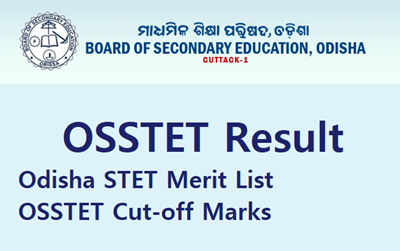 OSSTET 2nd Phase Result 2022 announced At bseodisha.ac.in OSSTET-Result-2022