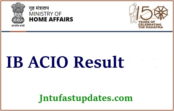 IB ACIO Result 2024, MHA IB Grade 2 Tier 1 Result, Cutoff Marks